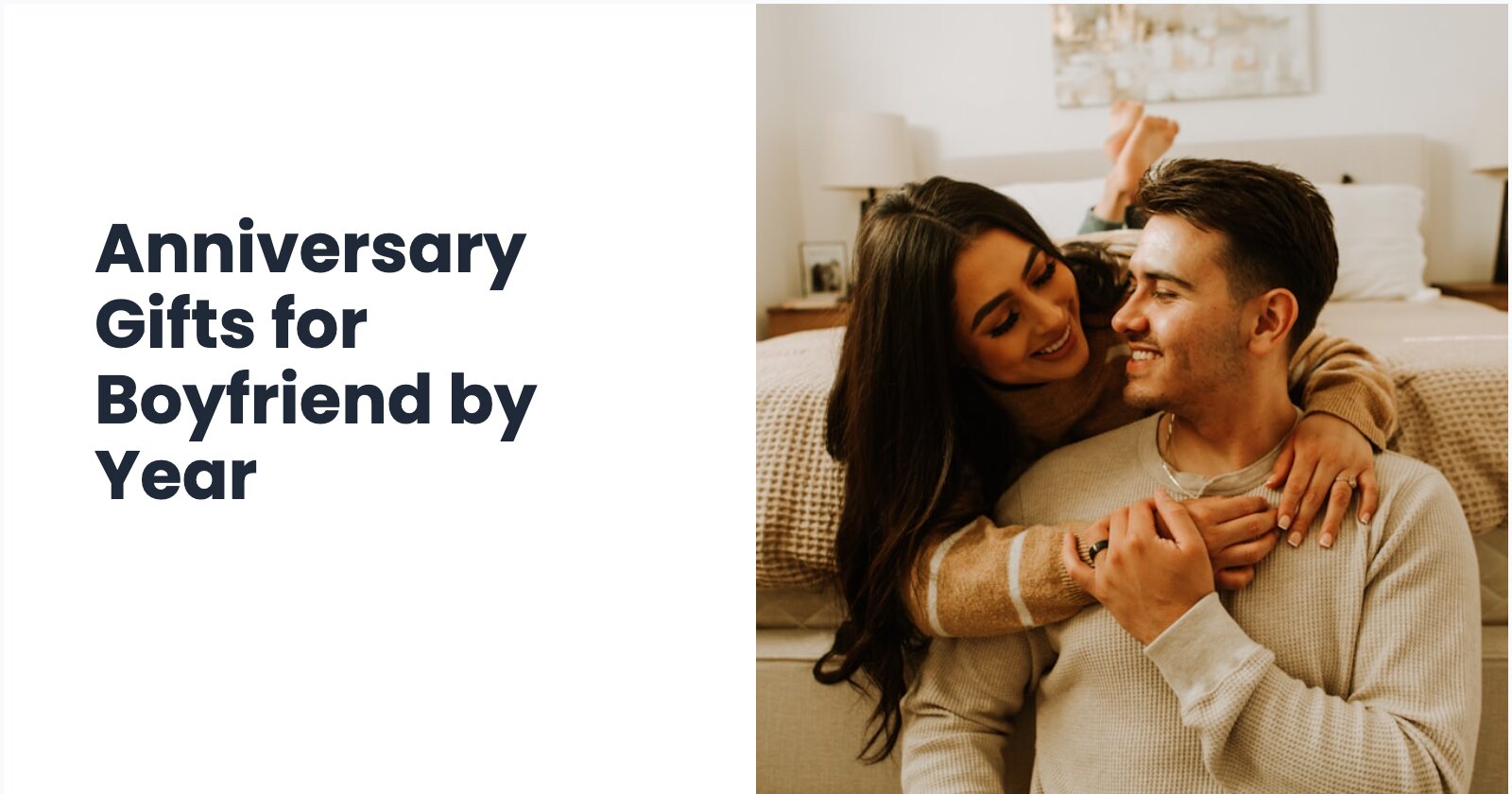 Anniversary Gifts for Boyfriend by Year (2026)