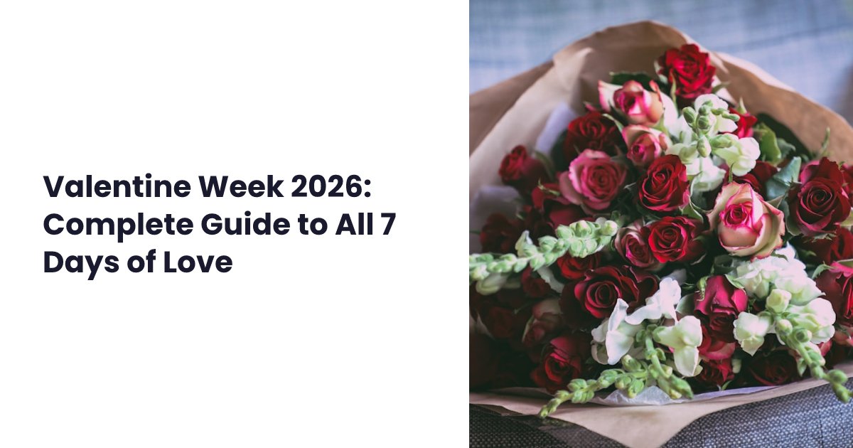 Valentine Week 2026: Complete Guide to All 7 Days of Love